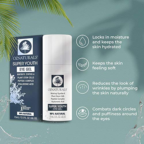 OZNaturals Super Youth Eye Gel â€" Anti Wrinkle, Anti Aging Eye Cream For Dark Circles, Puffiness, Wrinkles. The Most Effective Natural Skin Care Available. 98% Natural. .5 fl. Oz.